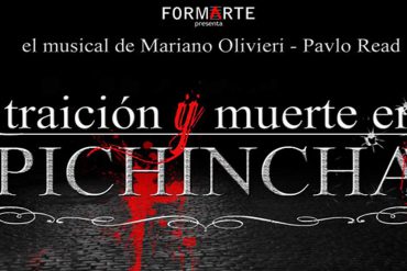 Musical Traición y Muerte en Pichincha