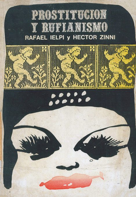Prostitución y Rufianismo Prostitución y Rufianismo